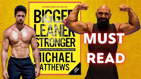 Michael Matthews’ Bigger Leaner Stronger (Review) .